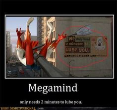 Megamind More