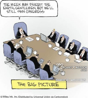 The Big Picture: 'The meek may inherit the earth, gentlemen, but we'll ...