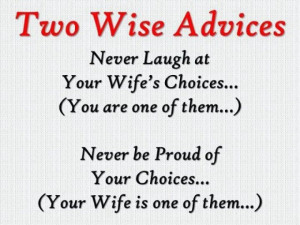 Two Wise Advices For Husbands