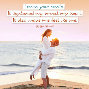 Missing you picture quote - I Miss Your Smile