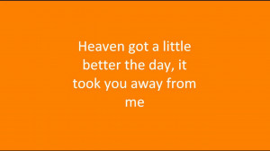 Heaven Got Another Angel Quotes