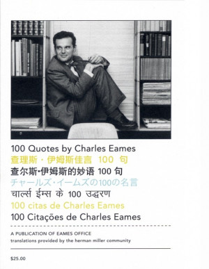 100 Quotes by Charles Eames | Eames Designs