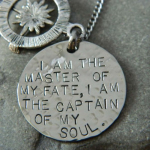 am the Master of My Fate I am the Captain of My Soul Compass Neckla