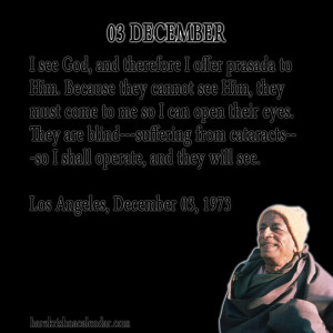 ... quotes of Srila Prabhupada, which he spock in the month of December