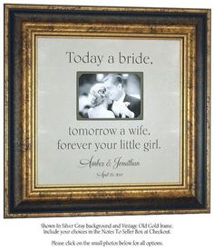 Picture Frame TODAY A BRIDE quote Father mother of the bride ...