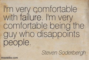 Quotation-Steven-Soderbergh-failure-people-Meetville-Quotes-229382.jpg ...