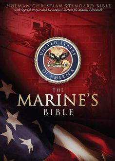 needs a Bible. This one is specific to the Marine Corps with quotes ...
