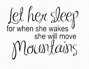 Wall Sticker Decal Quote Vinyl Art Let Her Sleep She Will Move ...