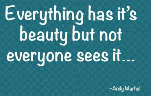 Andy warhol, quotes, sayings, motivational, beauty