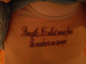 Tattoo Quotes About Strength