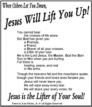 Poem about Jesus will lift you up whenever you are feeling down and ...