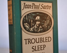 Jean Paule Sartre Troubled Sleep - First American Edition - 1950 ...