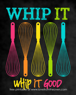 Whip It Kitchen Printable by Love From The Oven