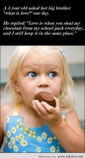 He loves his little sister