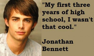 Jonathan bennett famous quotes 1