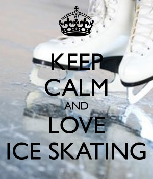 Keep Calm and Love Ice Skating