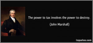 John Marshall Quotes