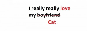 Funny Cat Love Quote Facebook Cover