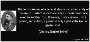 The consciousness of a general idea has a certain unity of the ego in ...