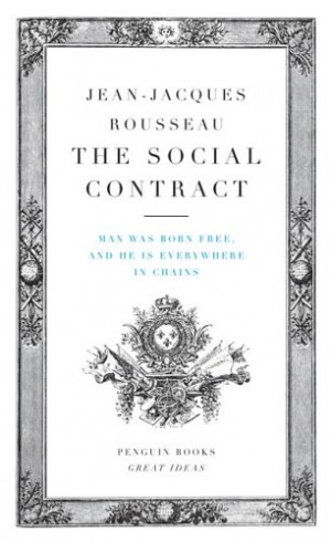 Jean Jacques Rousseau Social Contract Theory