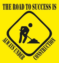 Related Pictures my road to success is under construction car sign ...