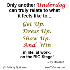Quotes About Being an Under Dog