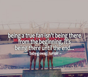 Being a true fan…