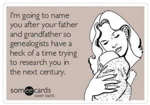 31 Funny Genealogy Quotes That Will Have Your Ancestors Rolling in ...