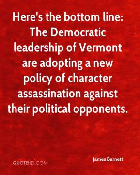 James Barnett - Here's the bottom line: The Democratic leadership of ...