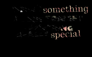 Quotes Picture: there's something about tonight something really ...
