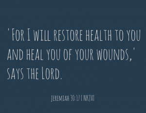 jeremiah 30 17 Prayer Quotes For The Sick