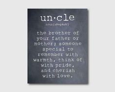 Wall Art An uncle is a person Aunt Quote by SusanNewberryDesigns, $15 ...