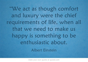 ... quotes did come from Einstein...nonetheless they are inspiring