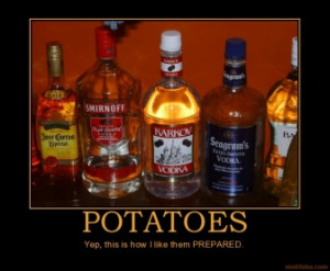 potatoes-january-challenge-potatoes-vodka-alcoholism-demotivational ...