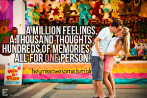 million feelings, a thousand thoughts, hundreds of memories, all for ...