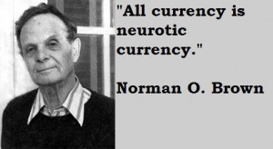 Norman o. brown quotes 1