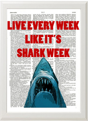 30 Rock, Tracy Jordan Quote, Live Every Week Like Its Shark Week, TV ...