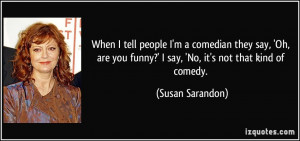 People Say Funny Quote...