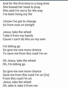 Jesus take the wheel Carrie Underwood More