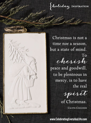 ... Christmas quote, Calvin Coolidge quote, Celebrating Everyday Life with