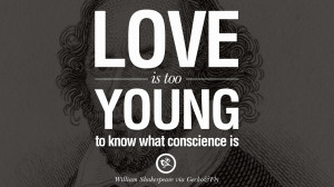 ... is. William Shakespeare Quotes About Love, Life, Friendship and Death