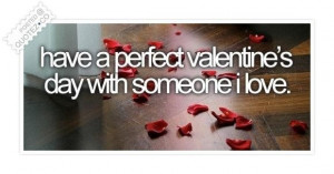 Have a perfect valentines day quote