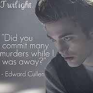 Twilight Series Edward Cullen quotes