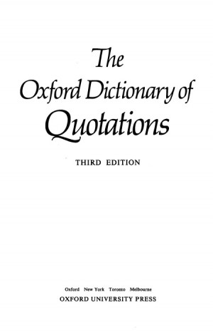 Oxford University - The Oxford Dictionary of Quotations.pdf (40.77 MB)