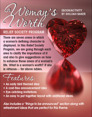 Woman’s Worth Relief Society Program