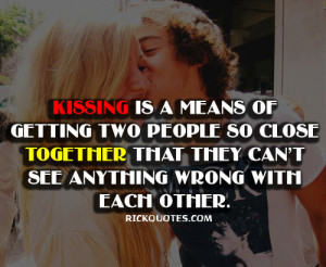 RICK Quotes - Love Quotes: Kissing Quotes | With Each Others