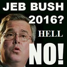 ONE more reason to NOT vote for Jeb