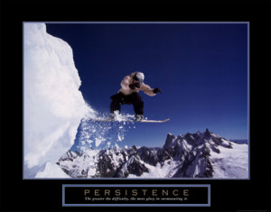 PERSISTENCE Extreme Snowboarding Poster - Motivational, Inspirational ...