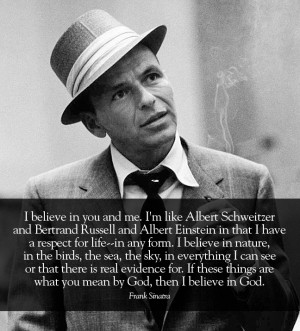 ... Sinatra: Equality Nature, Quotes Sayings, God Equality, Frank Sinatra