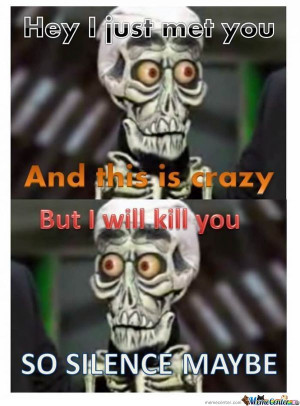 Achmed the Dead Terrorist I Kill You Meme